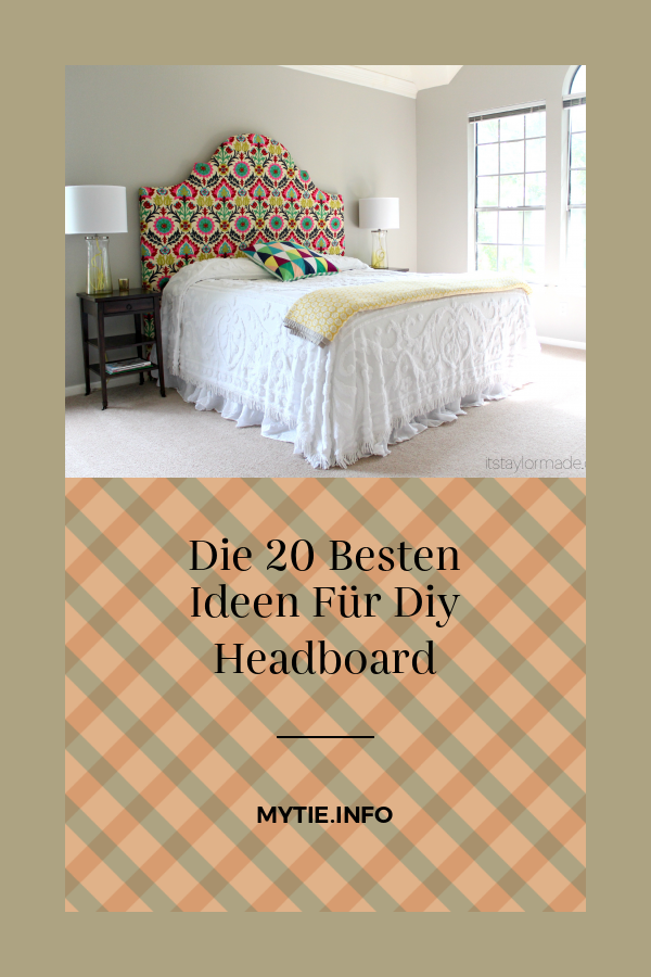 Die 20 Besten Ideen Für Diy Headboard